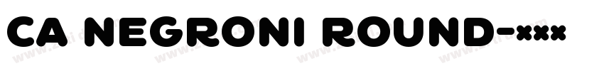 CA Negroni Round字体转换
